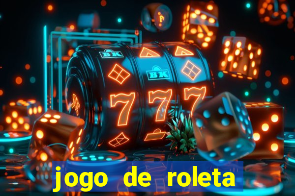 jogo de roleta gratis online