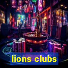 lions clubs