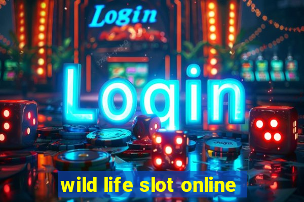 wild life slot online