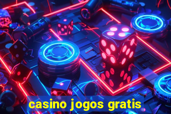 casino jogos gratis