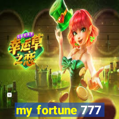 my fortune 777