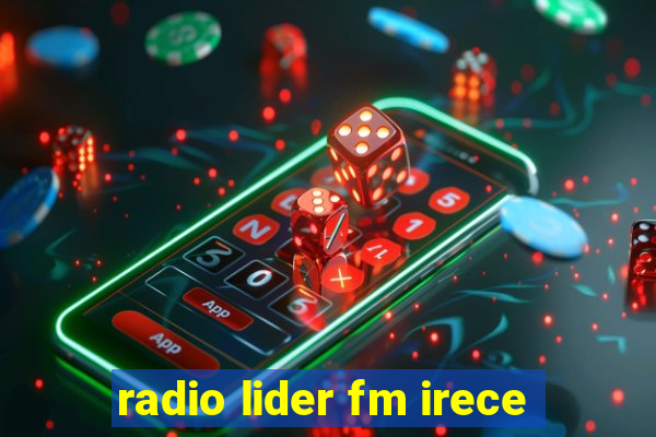 radio lider fm irece