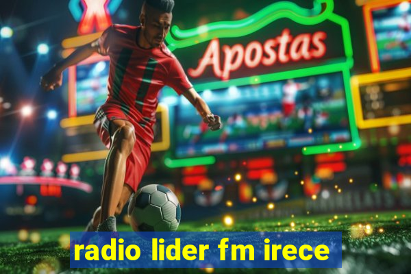 radio lider fm irece