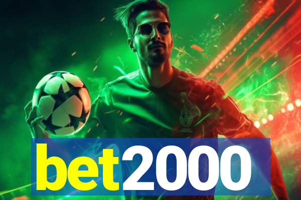 bet2000