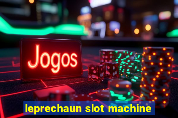 leprechaun slot machine