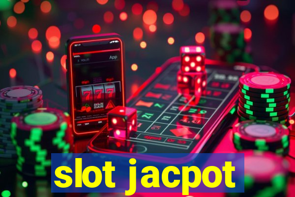 slot jacpot