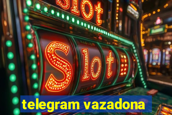 telegram vazadona