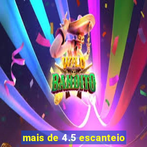 mais de 4.5 escanteio