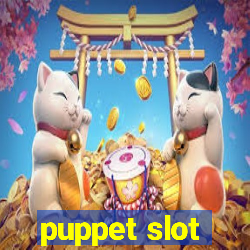 puppet slot