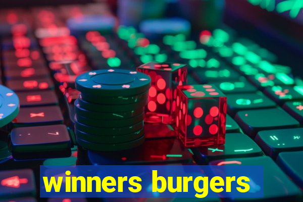 winners burgers