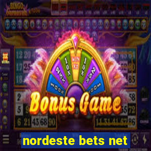 nordeste bets net