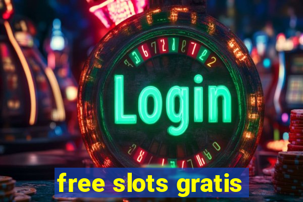 free slots gratis