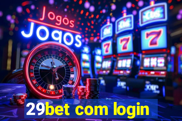 29bet com login