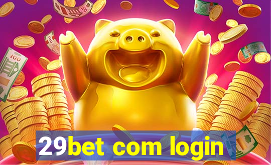 29bet com login