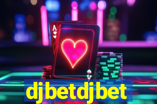 djbetdjbet