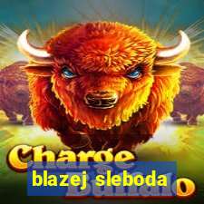 blazej sleboda