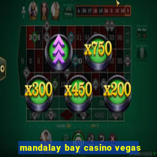 mandalay bay casino vegas