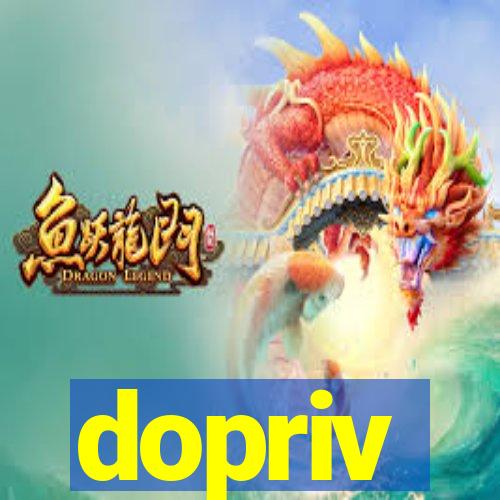 dopriv