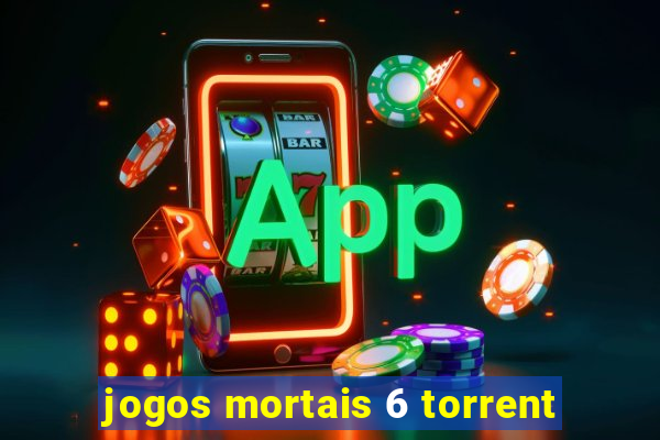 jogos mortais 6 torrent