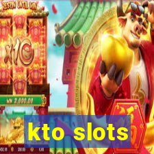 kto slots