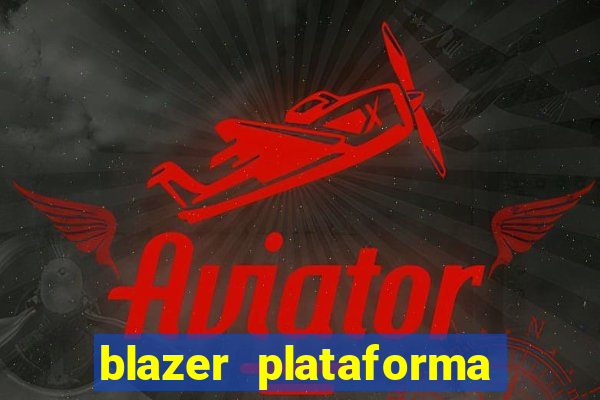 blazer plataforma de jogo