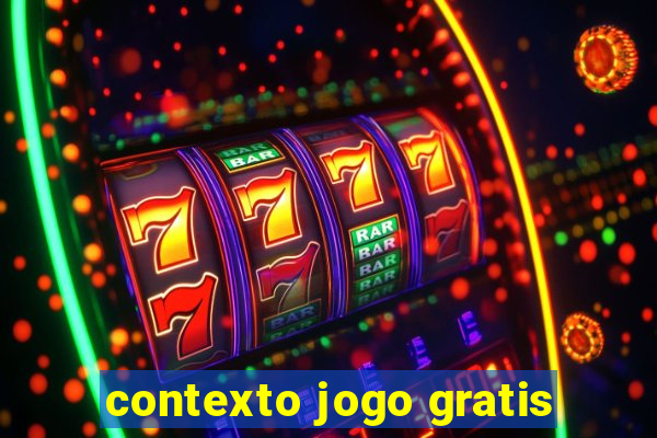 contexto jogo gratis