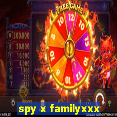 spy x familyxxx