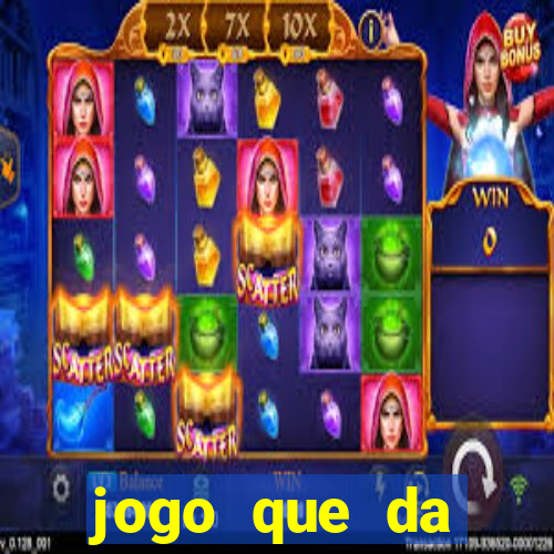 jogo que da dinheiro ao se cadastrar