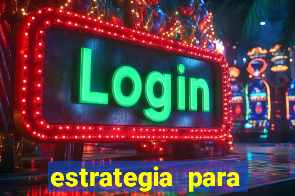 estrategia para jogar fortune tiger