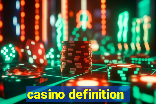 casino definition