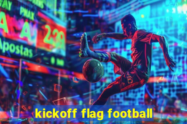 kickoff flag football