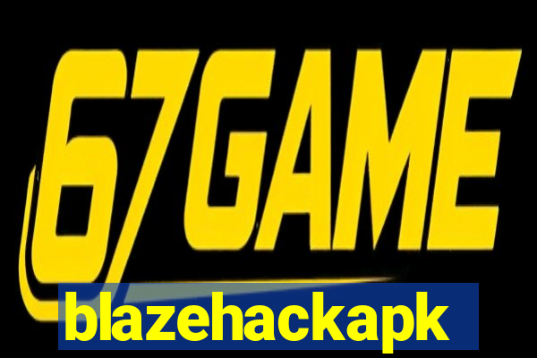 blazehackapk