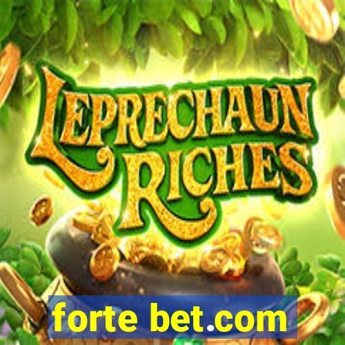 forte bet.com