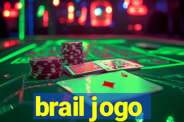 brail jogo