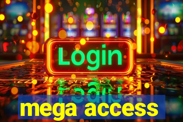 mega access