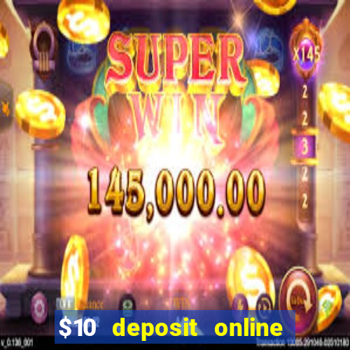 $10 deposit online casino nz