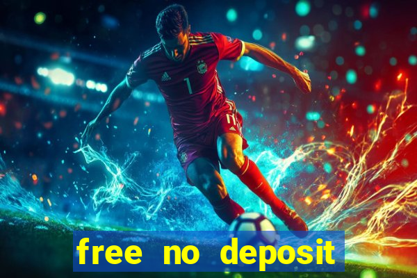 free no deposit online casinos