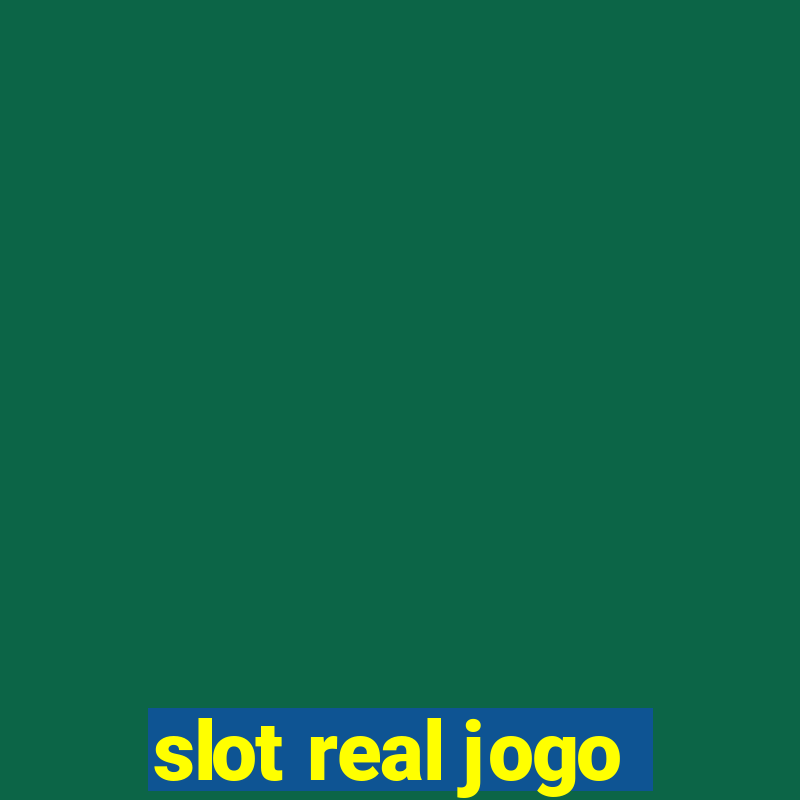 slot real jogo