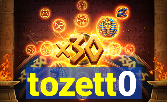 tozett0