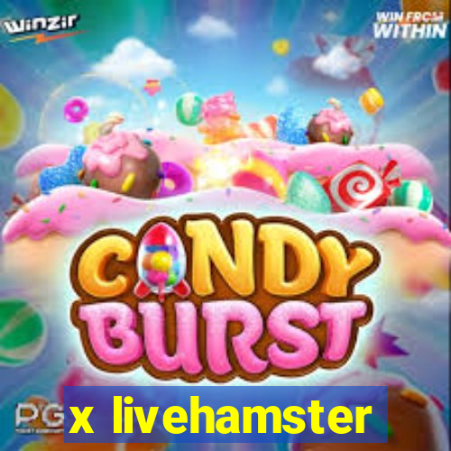 x livehamster