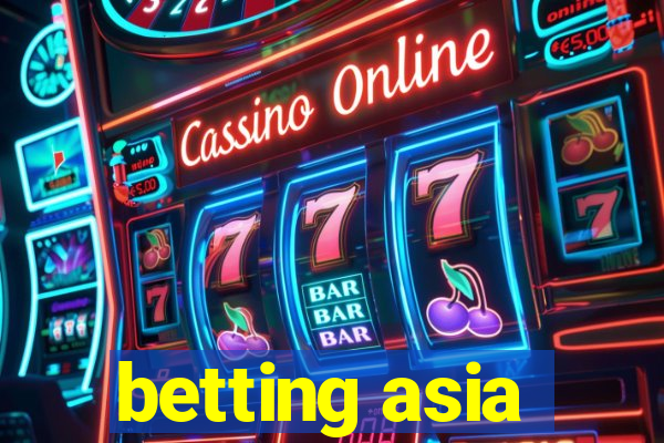 betting asia