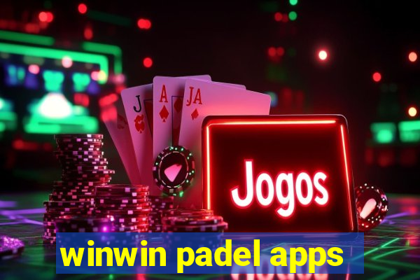 winwin padel apps