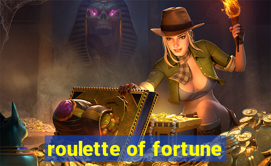 roulette of fortune