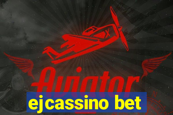 ejcassino bet