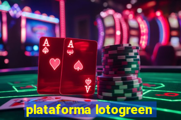 plataforma lotogreen