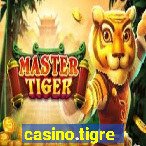 casino.tigre