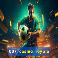 007 casino royale assistir online gdrive