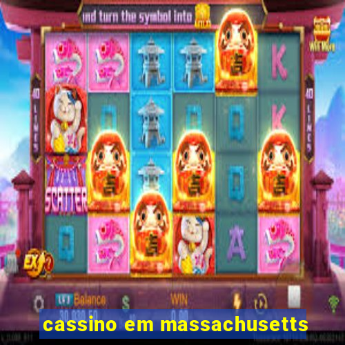 cassino em massachusetts