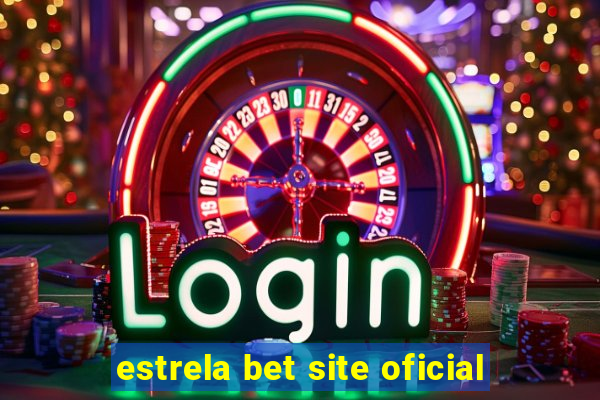 estrela bet site oficial