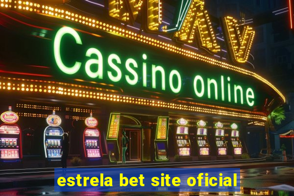 estrela bet site oficial